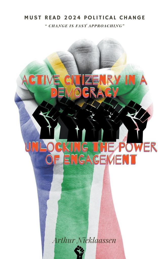 Active Citizenry in a Democracy