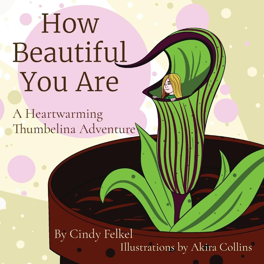 How Beautiful You Are