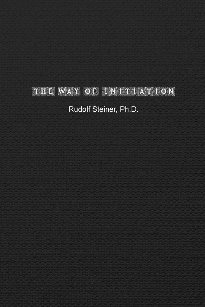 The Way of Initiation
