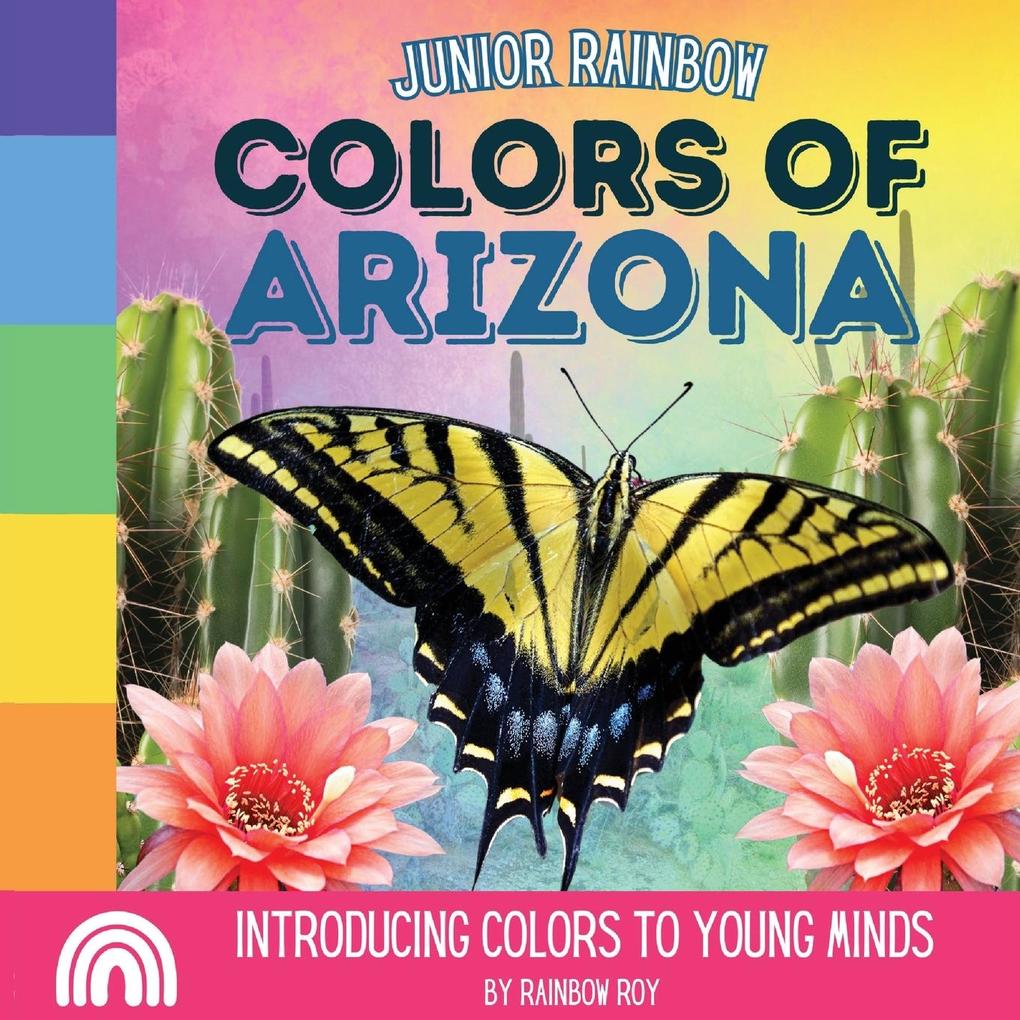 Junior Rainbow Colors of Arizona