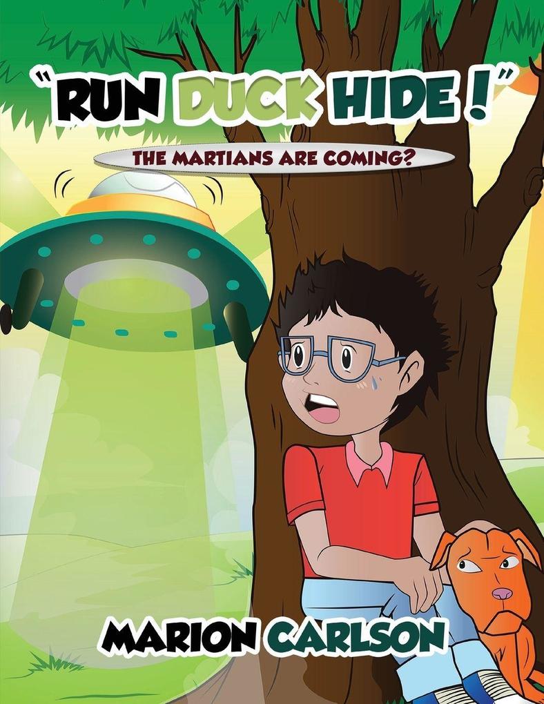 'Run Duck Hide!'