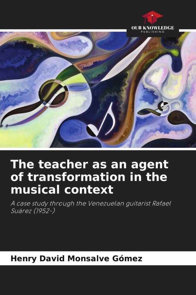 The teacher as an agent of transformation in the musical context