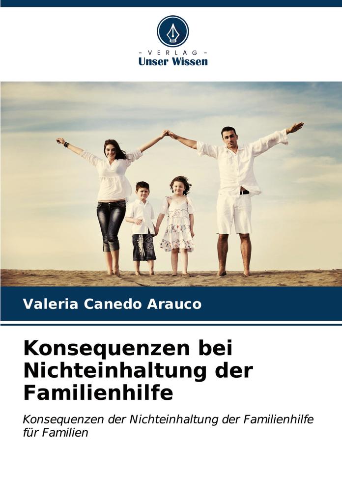 Konsequenzen bei Nichteinhaltung der Familienhilfe