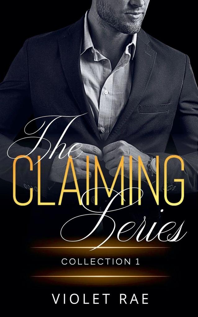 The Claiming Series Collection 1