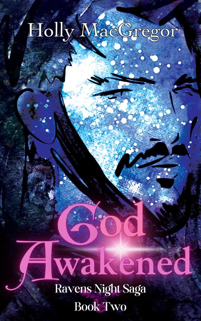 God Awakened (Ravens Night Saga #2)