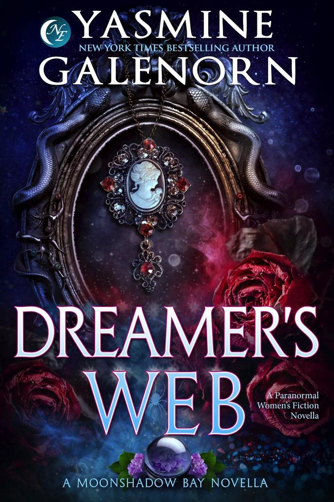 Dreamer‘s Web: A Paranormal Women‘s Fiction Novella (Moonshadow Bay #11)