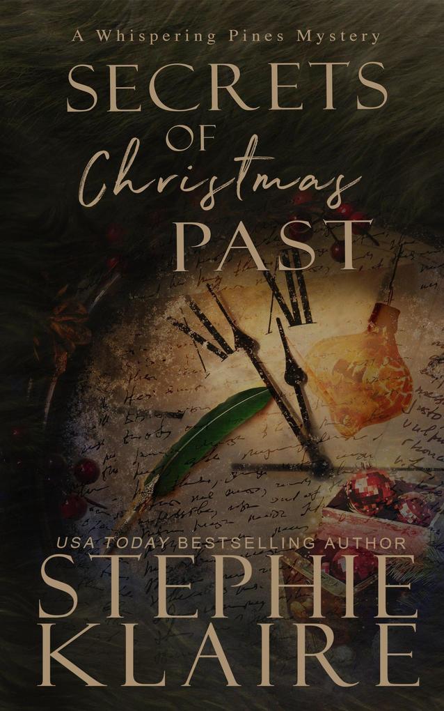 Secrets of Christmas Past A Whispering Pines Mystery (Whispering Pines Mystery Series #1)