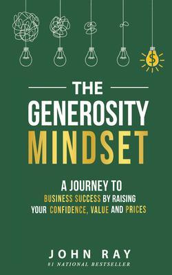 The Generosity Mindset