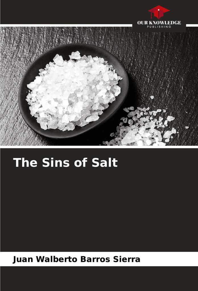The Sins of Salt