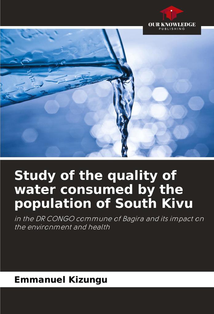 Study of the quality of water consumed by the population of South Kivu