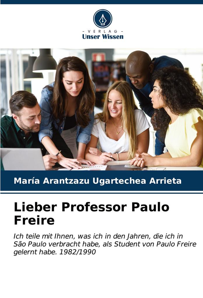 Lieber Professor Paulo Freire