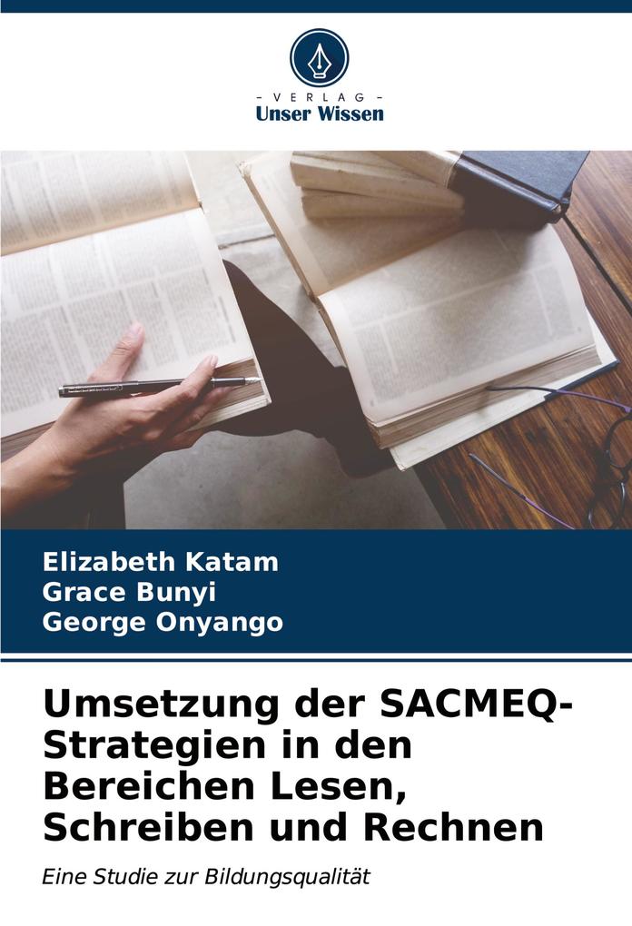 Umsetzung der SACMEQ-Strategien in den Bereichen Lesen Schreiben und Rechnen