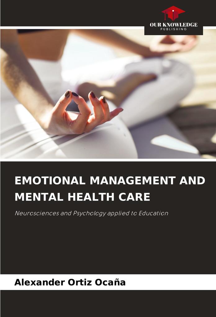 EMOTIONAL MANAGEMENT AND MENTAL HEALTH CARE