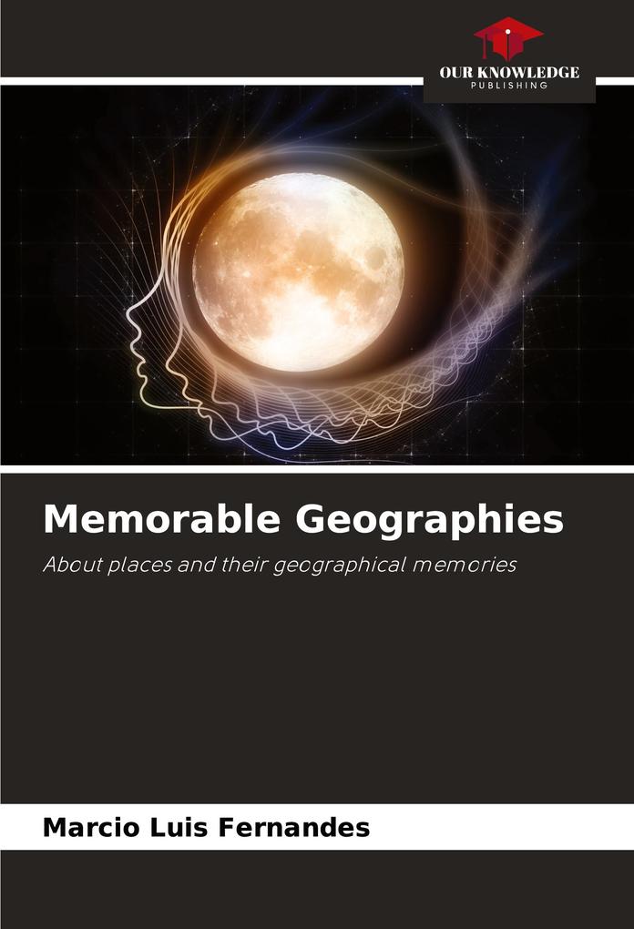 Memorable Geographies