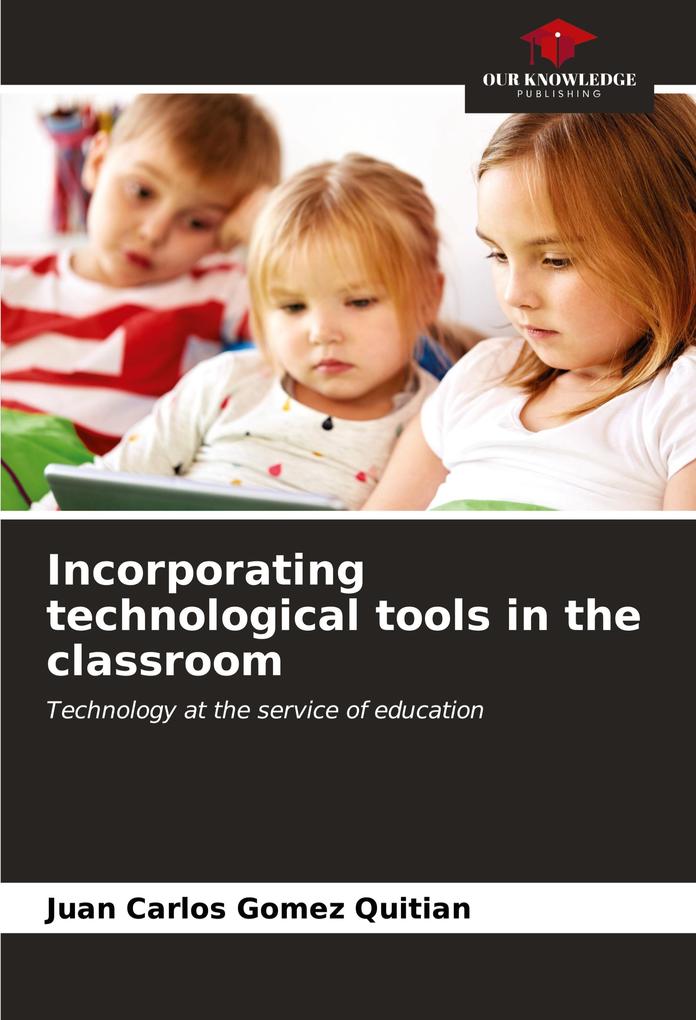 Incorporating technological tools in the classroom