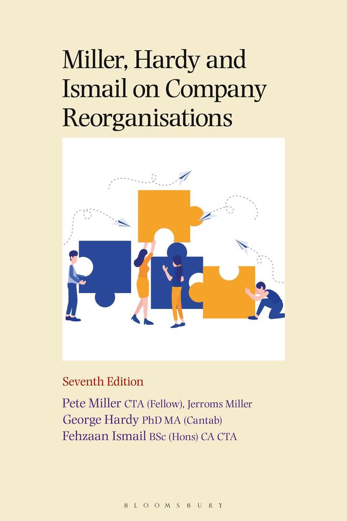 Miller Hardy and Ismail on Company Reorganisations