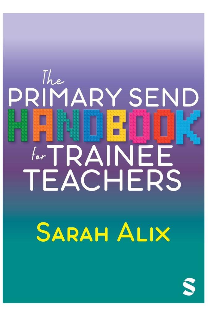 The Primary SEND Handbook for Trainee Teachers