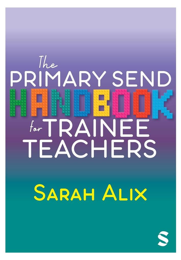 The Primary SEND Handbook for Trainee Teachers