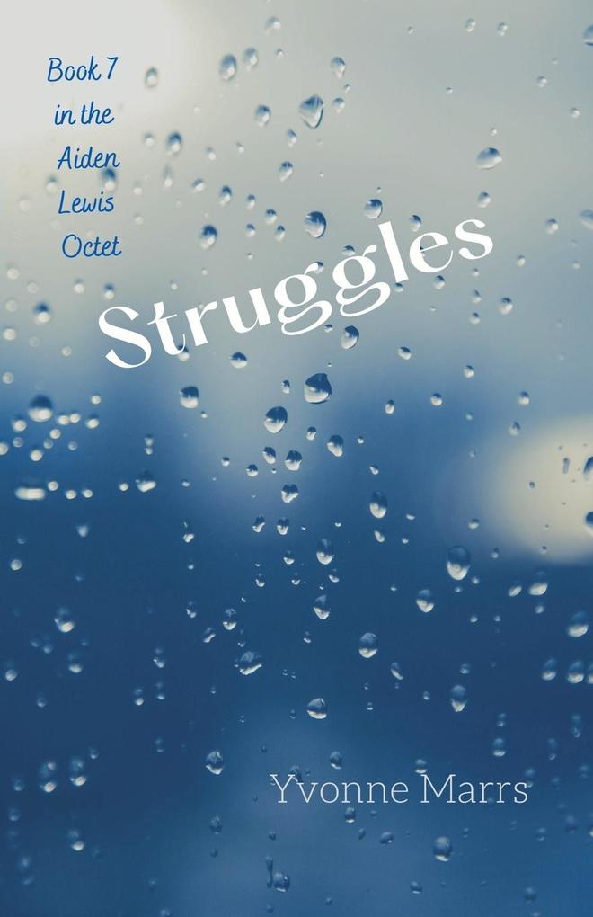 Aiden Lewis Octet Book 7 - Struggles