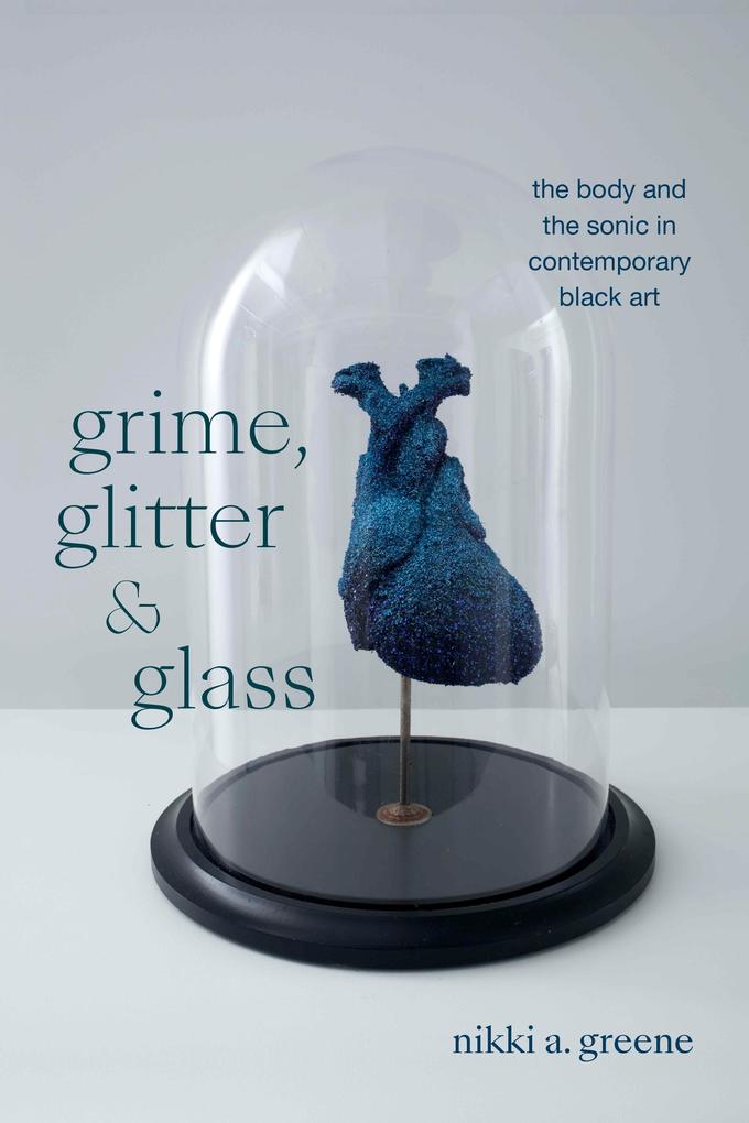 Grime Glitter and Glass