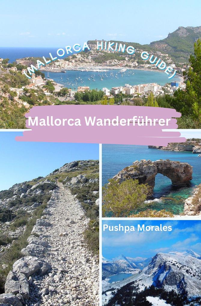 Mallorca Wanderführer (Mallorca Hiking Guide)