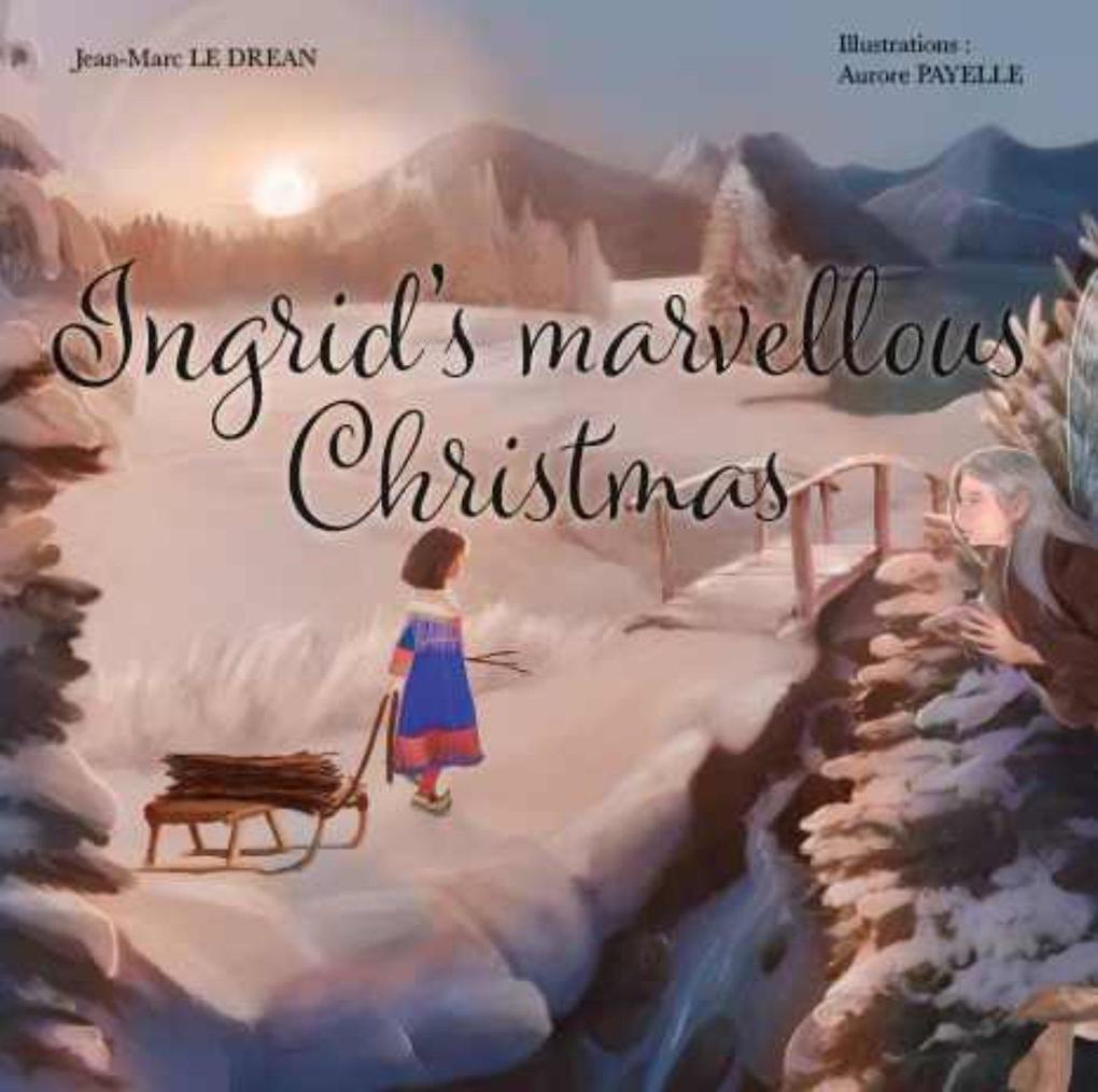 Ingrid‘s marvellous christmas
