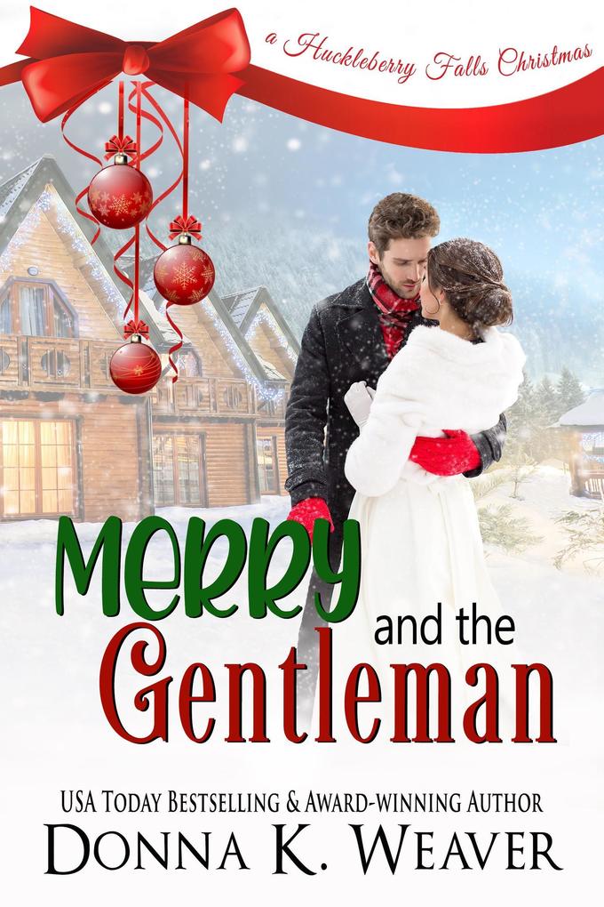 Merry and the Gentleman (Huckleberry Falls Romances #1)