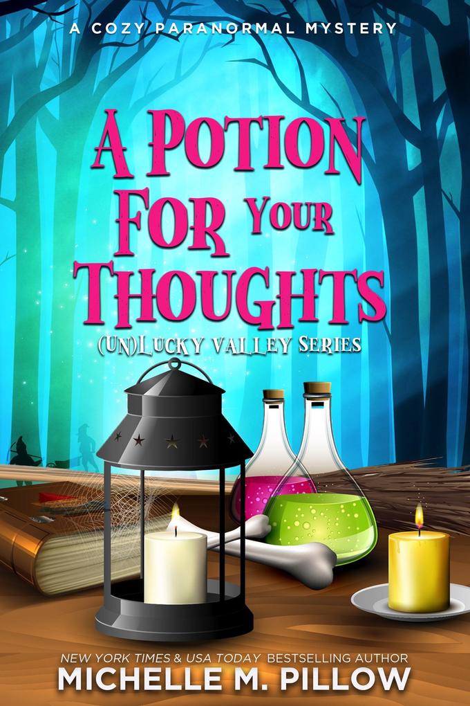 A Potion for Your Thoughts ((Un)Lucky Valley #3)