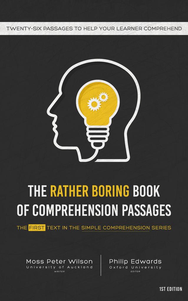 The Rather Boring Book of Comprehension Passages