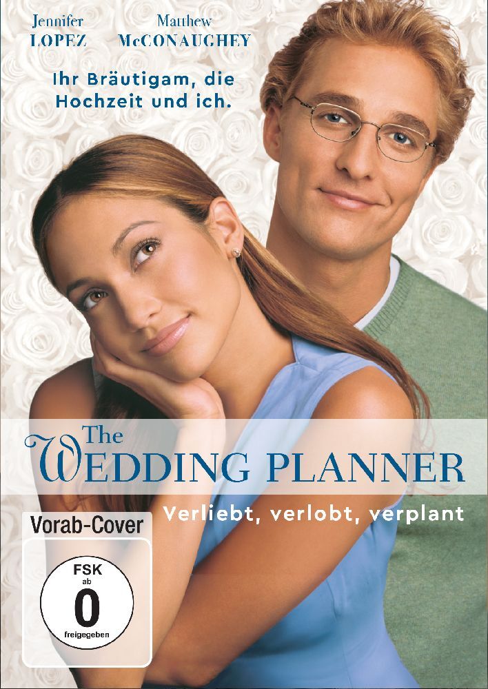 Wedding Planner - Verliebt Verlobt Verplant