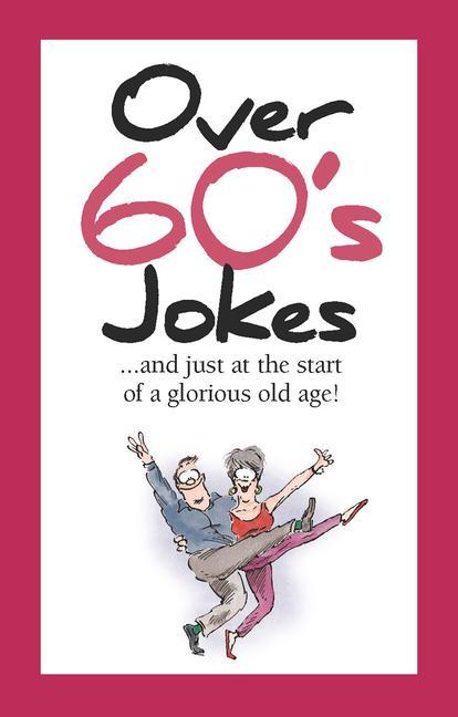 Over 60‘s Jokes