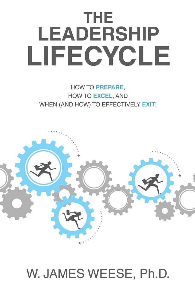 THE LEADERSHIP LIFECYCLE