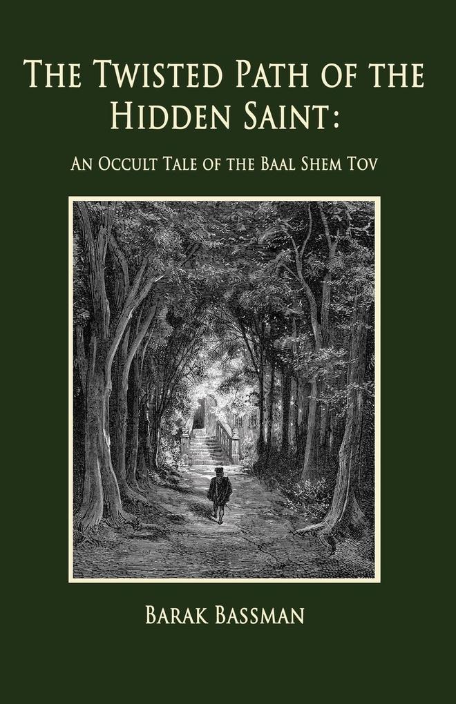 The Twisted Path of the Hidden Saint