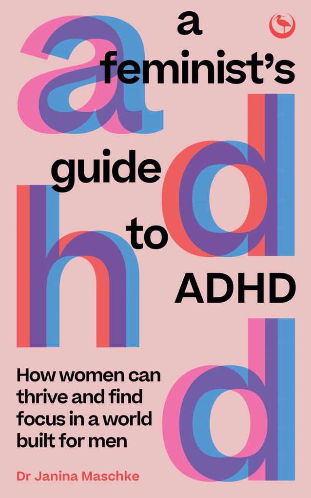 Watkins Media Limited A Feminist's Guide To Adhd