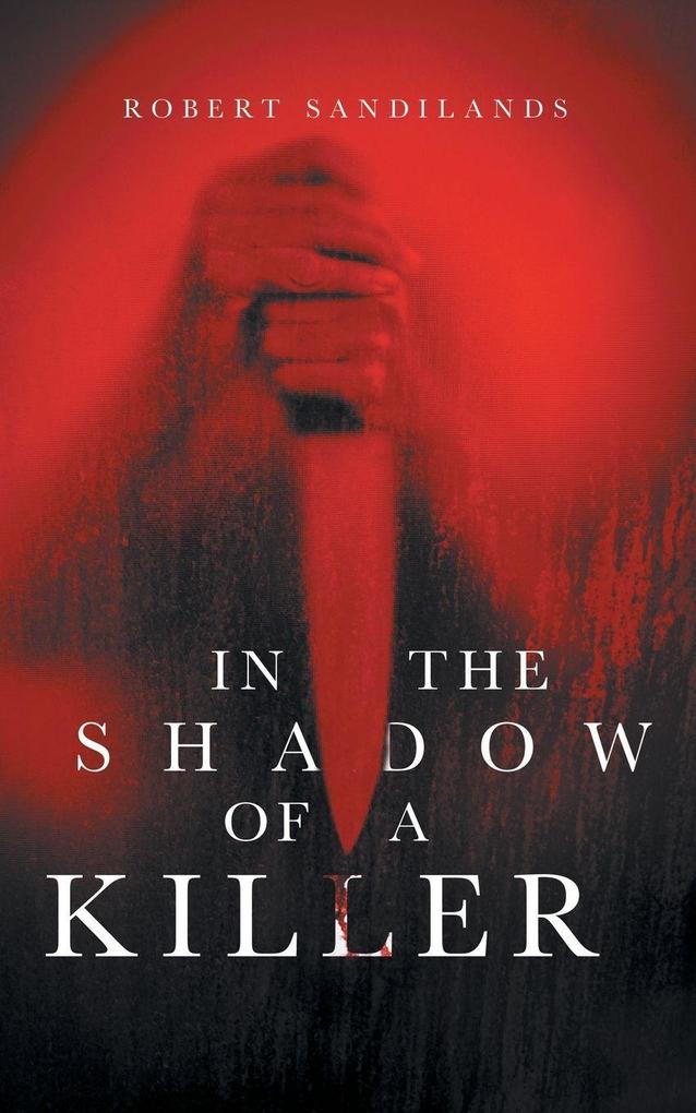 In the Shadow of A Killer