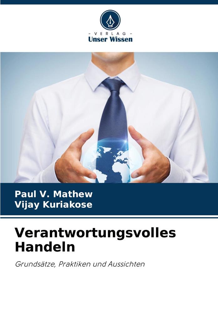 Verantwortungsvolles Handeln