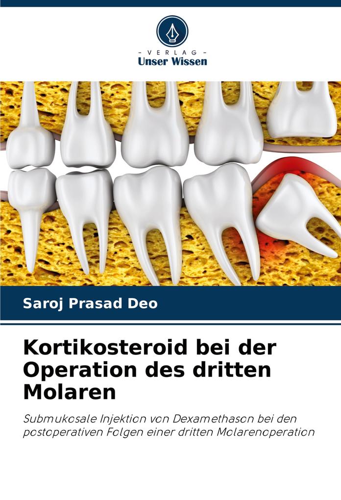 Kortikosteroid bei der Operation des dritten Molaren