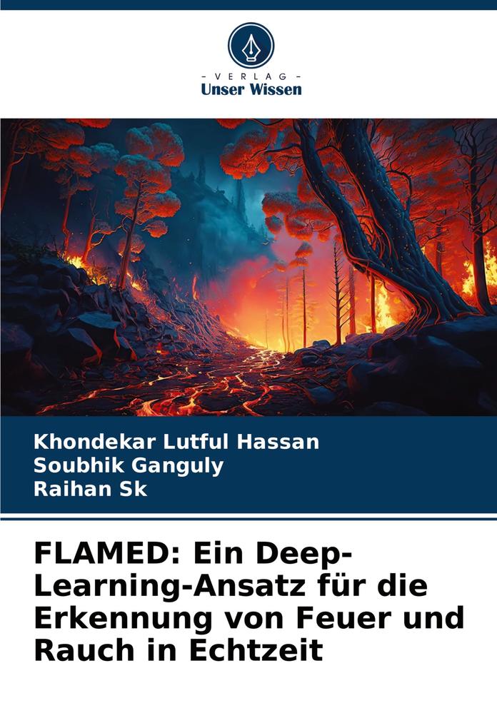 FLAMED: Ein Deep-Learning-Ansatz für die Erkennung von Feuer und Rauch in Echtzeit