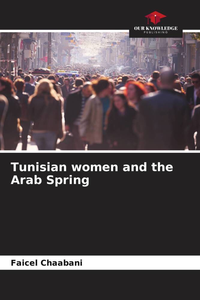 Tunisian women and the Arab Spring