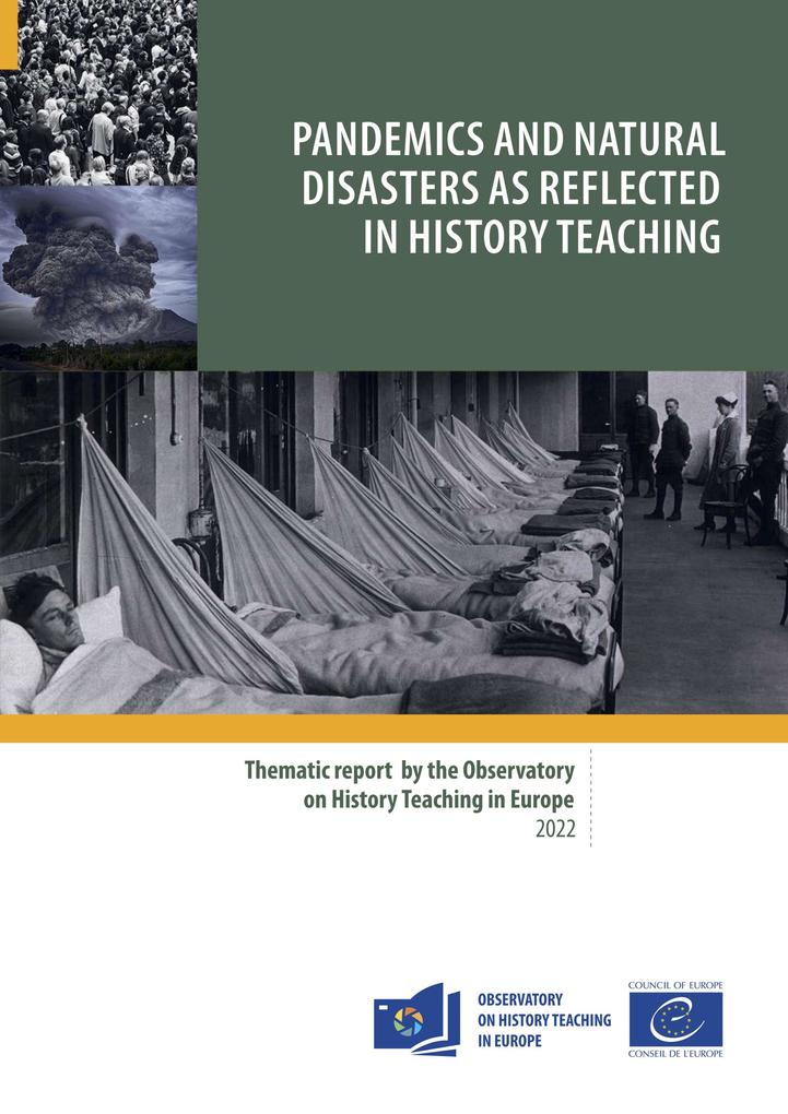 Pandemics and natural disasters as reflected in history teaching