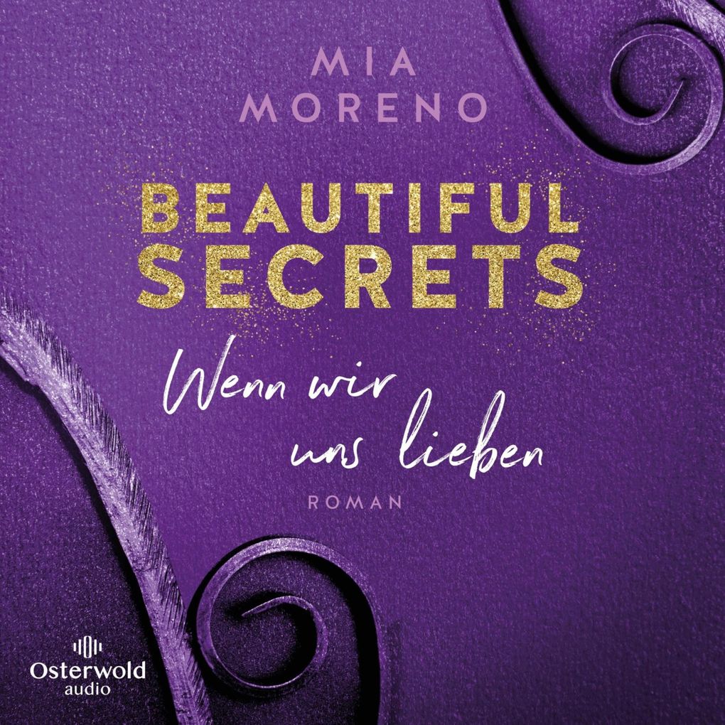 Beautiful Secrets Wenn wir uns lieben (Beautiful Secrets 3)