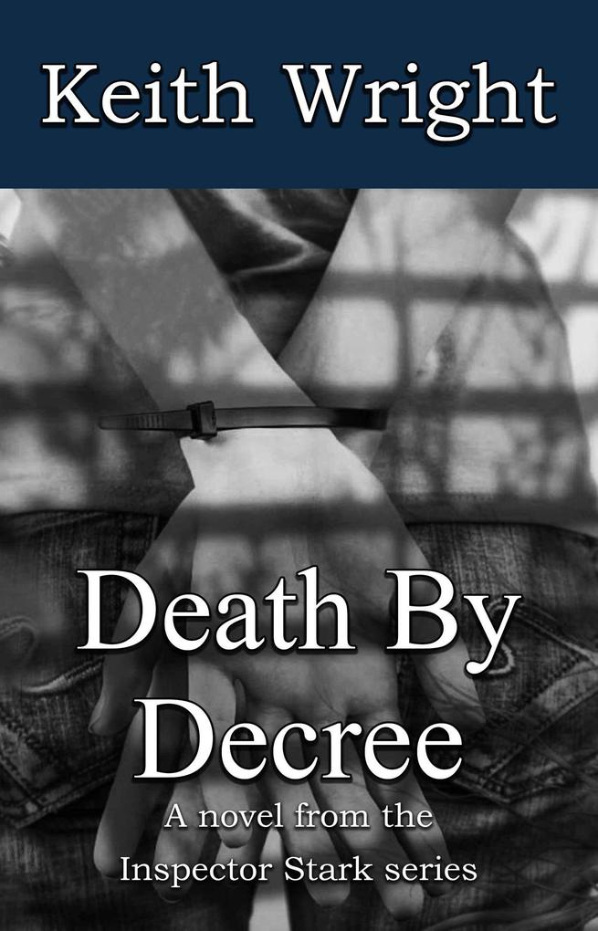 Death By Decree (The Inspector Stark novels #6)