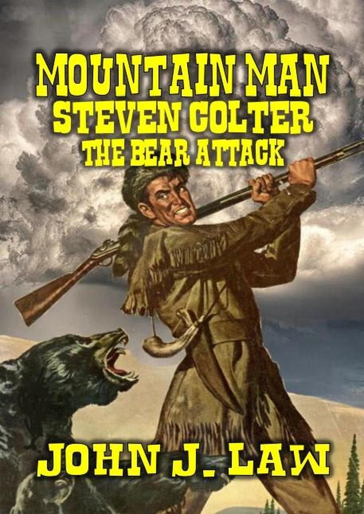 Mountain Man Steven Colter - The Bear Attack