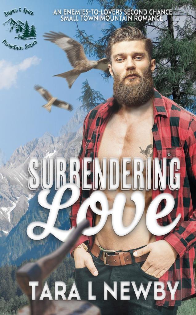 Surrendering Love (Sugar & Spice Mountain Series #1)