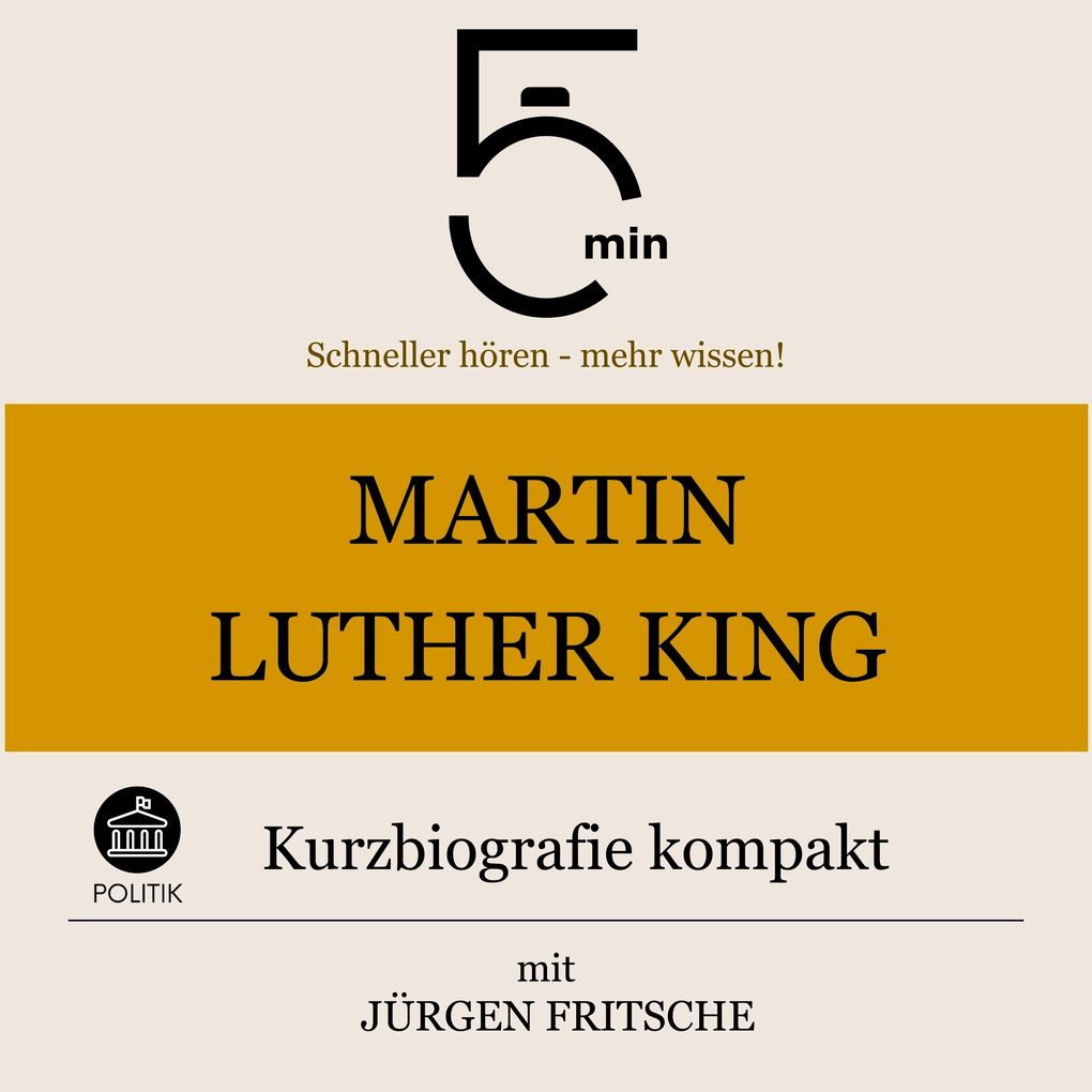 Martin Luther King: Kurzbiografie kompakt