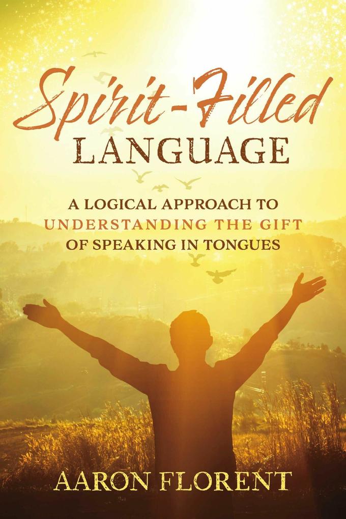 Spirit-Filled Language