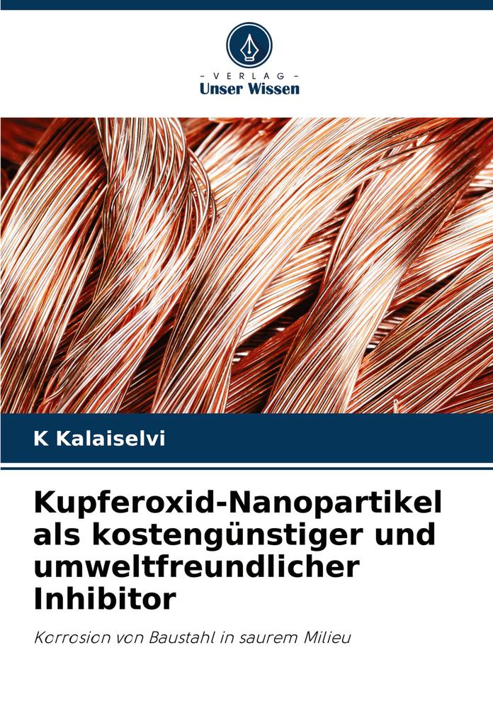 Kupferoxid-Nanopartikel als kostengünstiger und umweltfreundlicher Inhibitor