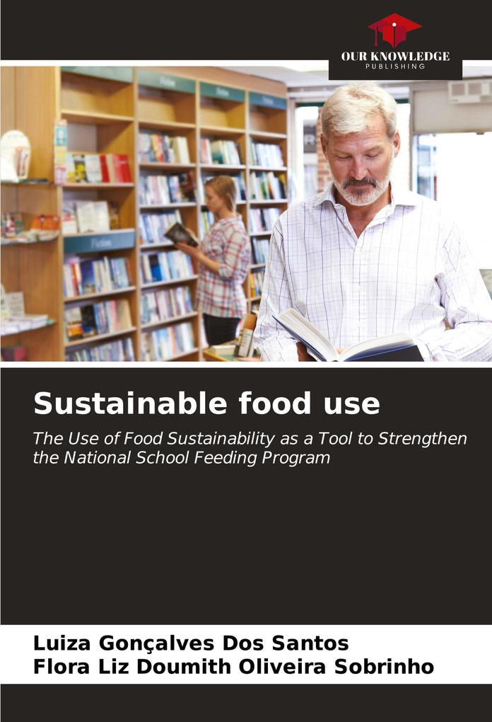 Sustainable food use