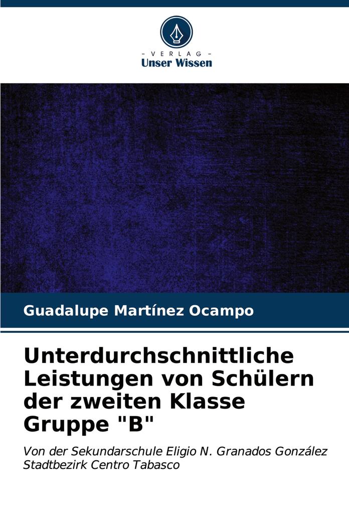 Unterdurchschnittliche Leistungen von Schülern der zweiten Klasse Gruppe 'B'