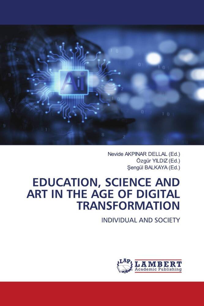 EDUCATION SCIENCE AND ART IN THE AGE OF DIGITAL TRANSFORMATION